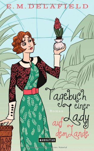 Delafield, E. M. - Tagebuch einer Lady auf dem Lande: Roman - Preis vom 13.10.2026 19:28:25 h