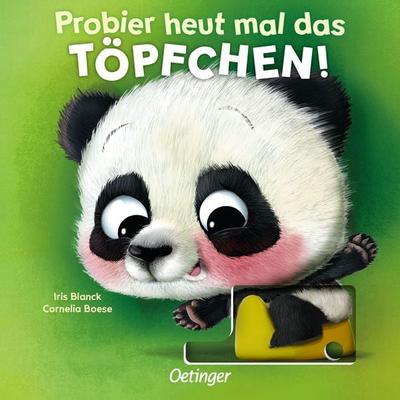 Probier heut mal das Töpfchen!, Gebundene Ausgabe von Cornelia Boese, Verlag Friedrich Oetinger GmbH