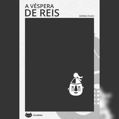 A véspera de reis - Morais Filho, Audio, 9786585266161