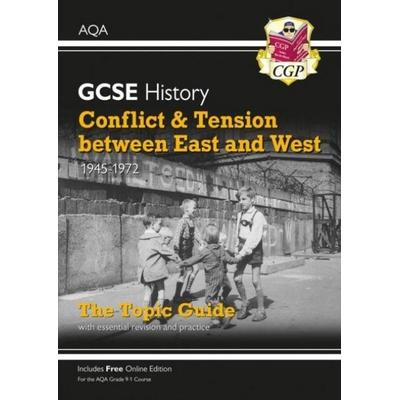 GCSE History AQA Topic Revision Guide - Conflict and Tension Between East and West, 1945-1972, Taschenbuch von Cgp Books, CGP Books, 978-1-78908-378-1