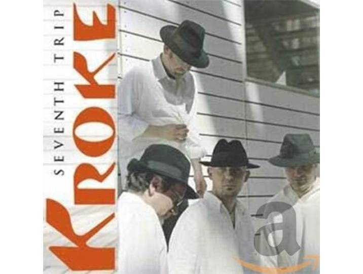 Kroke - Seventh Trip