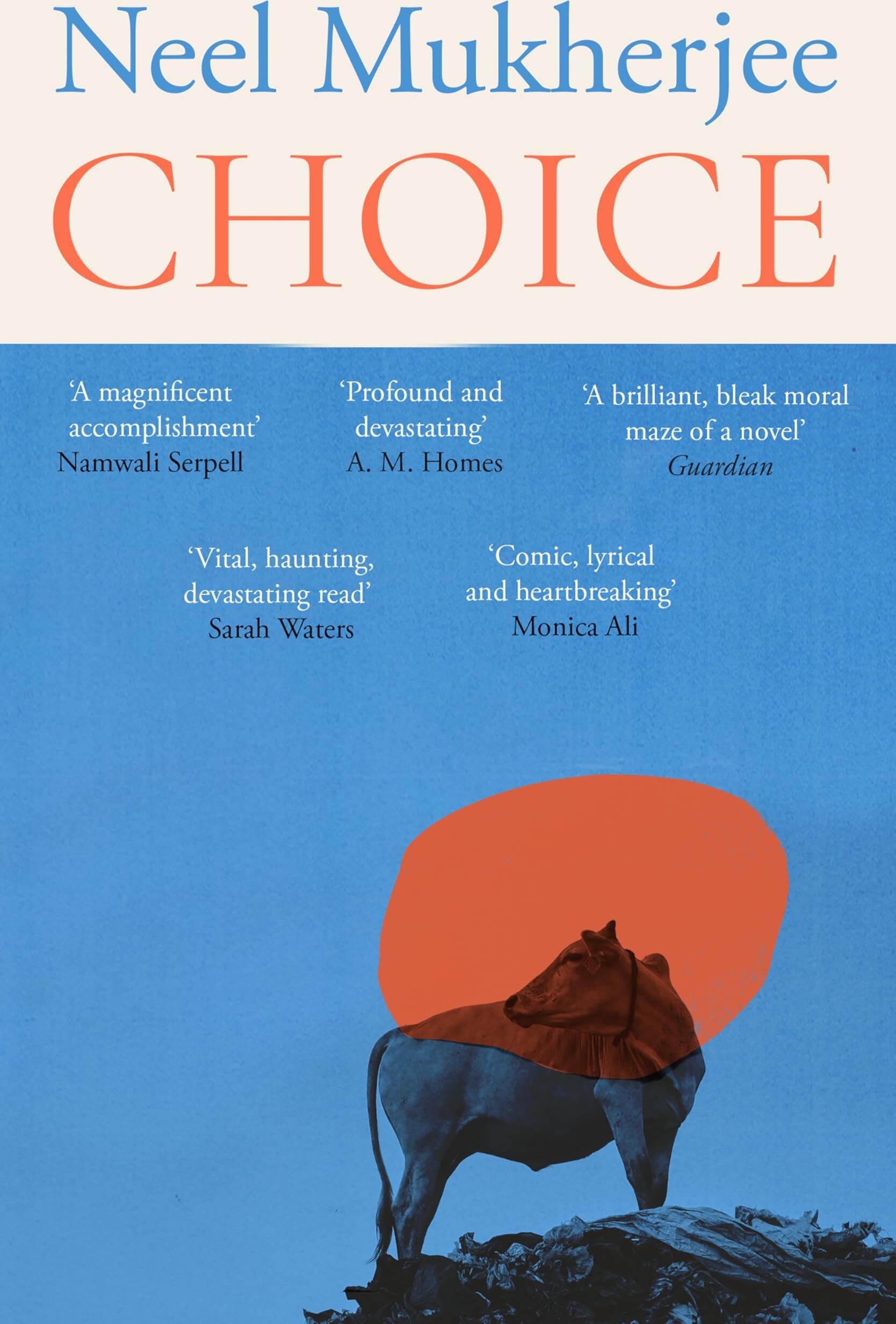 Neel Mukherjee - Choice - Preis vom 11.10.2026 03:10:56 h