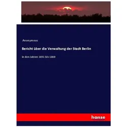 Bericht über die Verwaltung der Stadt Berlin, Fachbücher von Anonym