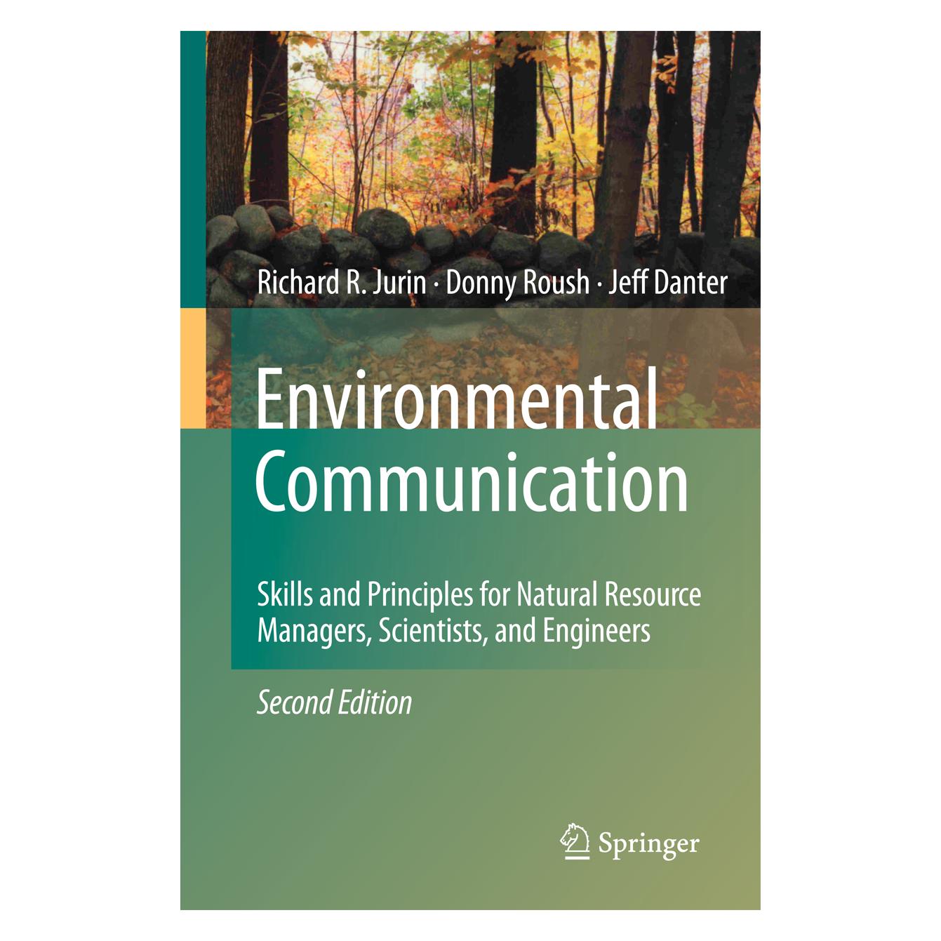 Springer Environmental Communication. Second Edition (Englisch, Softcover, Donny Roush, K Jeffrey Danter, Richard R Jurin) (55579319)