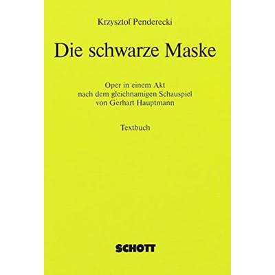 Die schwarze Maske, Geheftet von , Schott Music, 978-3-7957-3651-4