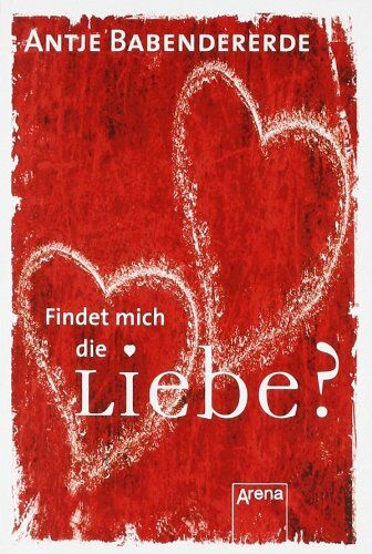 Antje Babendererde - Findet mich die Liebe?: Magnet-Bücher - Preis vom 18.10.2026 19:22:15 h