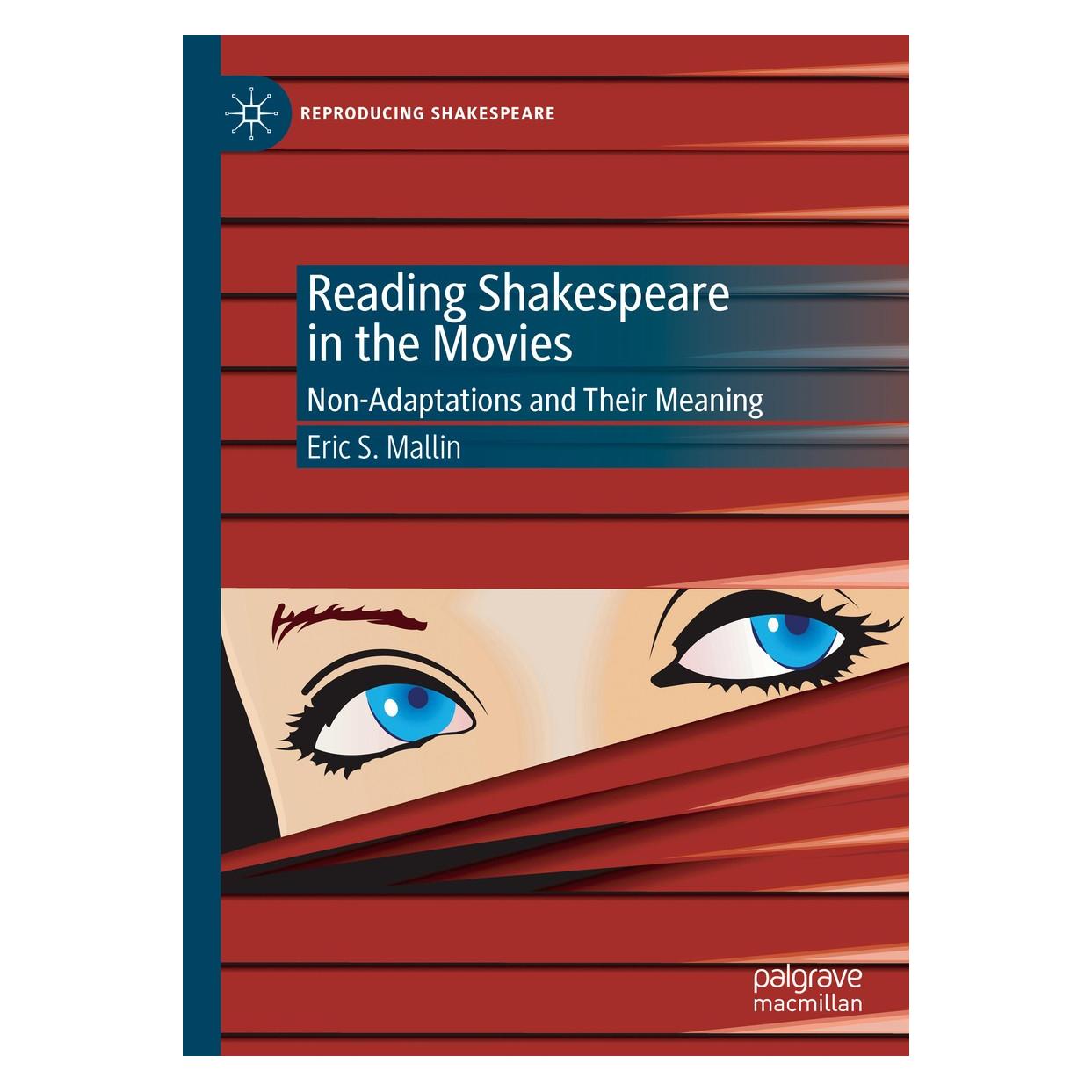 Springer Mallin:Reading Shakespeare in the Movie (Englisch, Hardcover, Eric S. Mallin) (9783030288976)