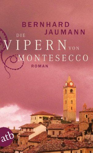 Bernhard Jaumann - Die Vipern von Montesecco - Preis vom 10.10.2026 11:48:34 h