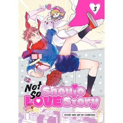 Not So Shoujo Love Story, Vol. 3, Taschenbuch von Curryuku, Simon & Schuster Uk, 978-1-974762-16-3