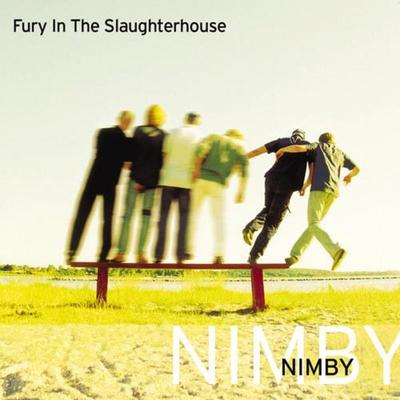 Fury In The Slaughterhouse: Nimby - Fury in the Slaughterhouse, CD