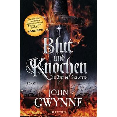 Die Zeit der Schatten - Blut und Knochen 1, Taschenbuch von John Gwynne, Blanvalet, 978-3-7341-6194-0