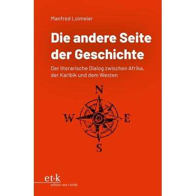Die andere Seite der Geschichte, Taschenbuch von Manfred Loimeier, Edition text + kritik, 978-3-689-30127-9