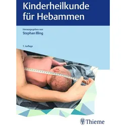 Kinderheilkunde für Hebammen, Fachbücher von Stephan Illing