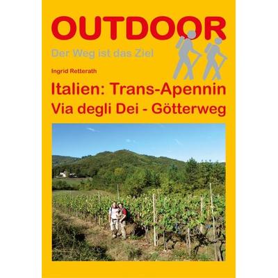 Italien: Trans-Apennin Via degli Dei - Götterweg, Taschenbuch von Ingrid Retterath, Stein, Conrad, Verlag, 978-3-86686-091-9