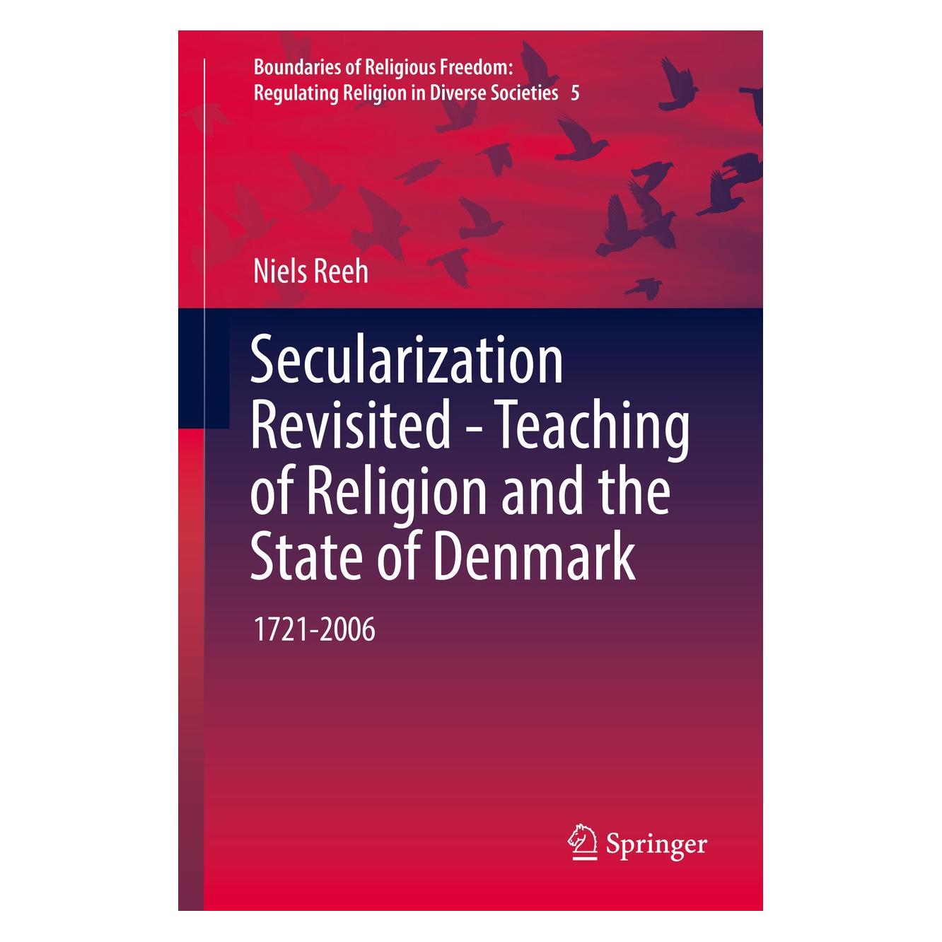 Springer Reeh:Secularization Revisited - Teachin (Englisch, Hardcover, Niels Reeh) (9783319396064)