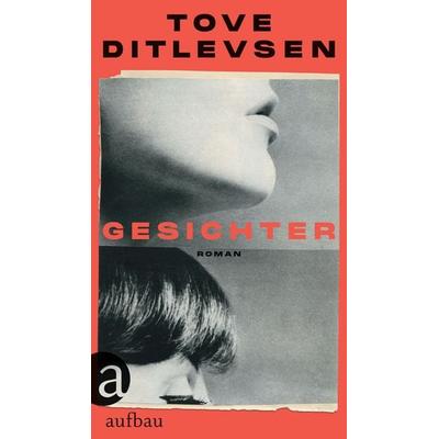 Gesichter, Gebundene Ausgabe von Tove Ditlevsen, Aufbau