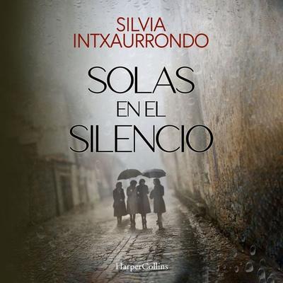 Solas en el silencio - Silvia Intxaurrondo, Audio, 9788410642164