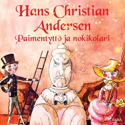 Paimentyttö ja nokikolari - Hans Christian Andersen, Audio, 9788726765786