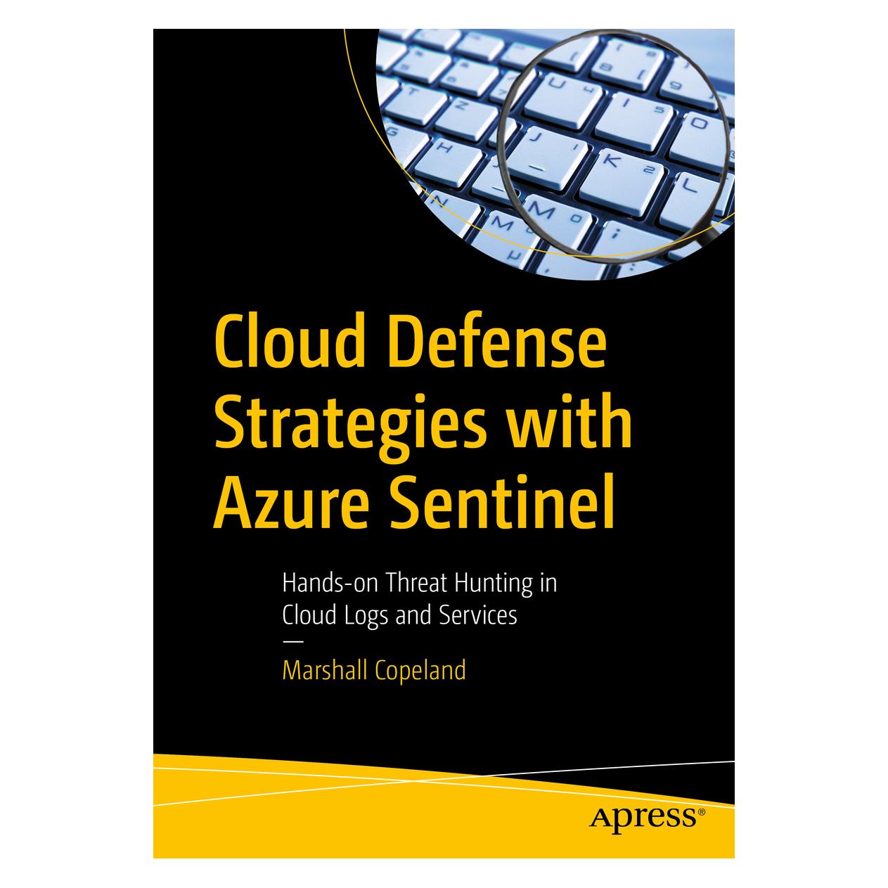 Springer Cloud Defense Strategies with Azure Sentinel (Englisch, Softcover, Marshall Copeland) (45484241)