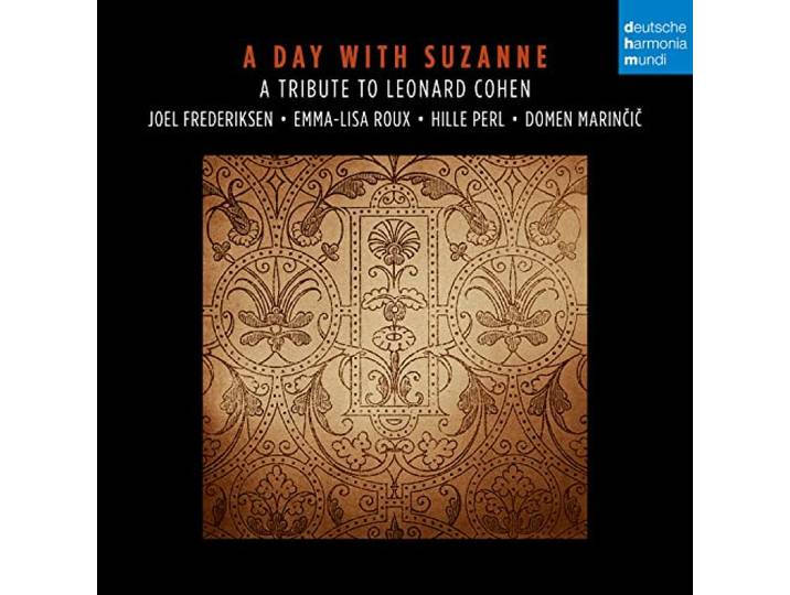 A Day With Suzanne: a Tribute to Leonard Cohen