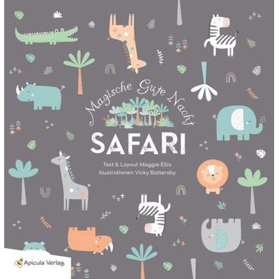 Magische Gute Nacht Safarai, Gebundene Ausgabe von Maggie Ellis, Apicula Verlag