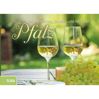 Pfalz, Gebundene Ausgabe von , Tosa, 978-3-86313-249-1