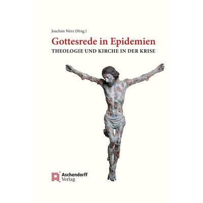 Gottesrede in Epidemien, Paperback von , Aschendorff, 978-3-402-24722-8