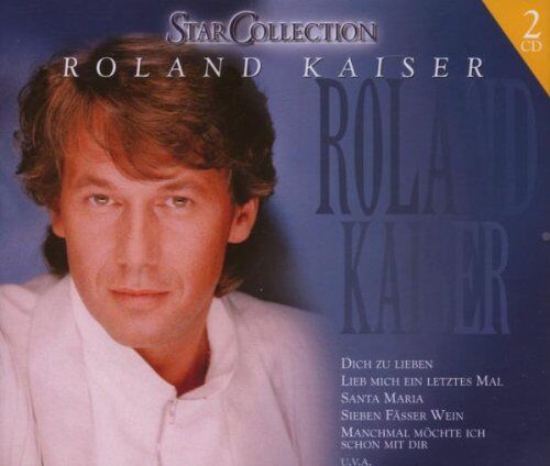 Roland Kaiser - Starcollection - Preis vom 08.10.2026 07:26:42 h