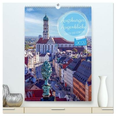Augsburger Augenblicke - Schauen und Verweilen (hochwertiger Premium Wandkalender 2027 DIN A2 hoch), Kunstdruck in Hochglanz