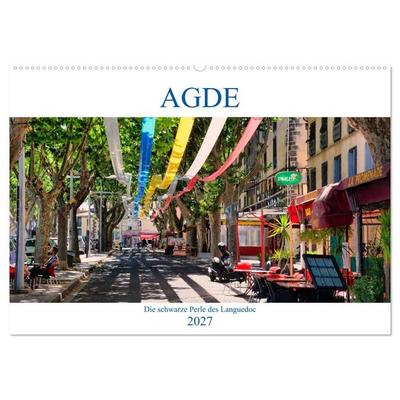 Agde - die schwarze Perle des Languedoc (Wandkalender 2027 DIN A2 quer), CALVENDO Monatskalender