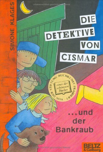 Simone Klages - Die Detektive von Cismar ... und der Bankraub (Band 2) (Beltz & Gelberg) - Preis vom 13.10.2026 19:28:25 h