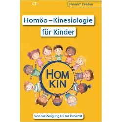 Homöo - Kinesiologie für Kinder, Ratgeber von Heinrich Zeeden