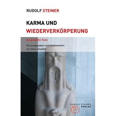 Karma und Wiederverkörperung, Taschenbuch von Rudolf Steiner, Rudolf Steiner, 978-3-7274-5368-7