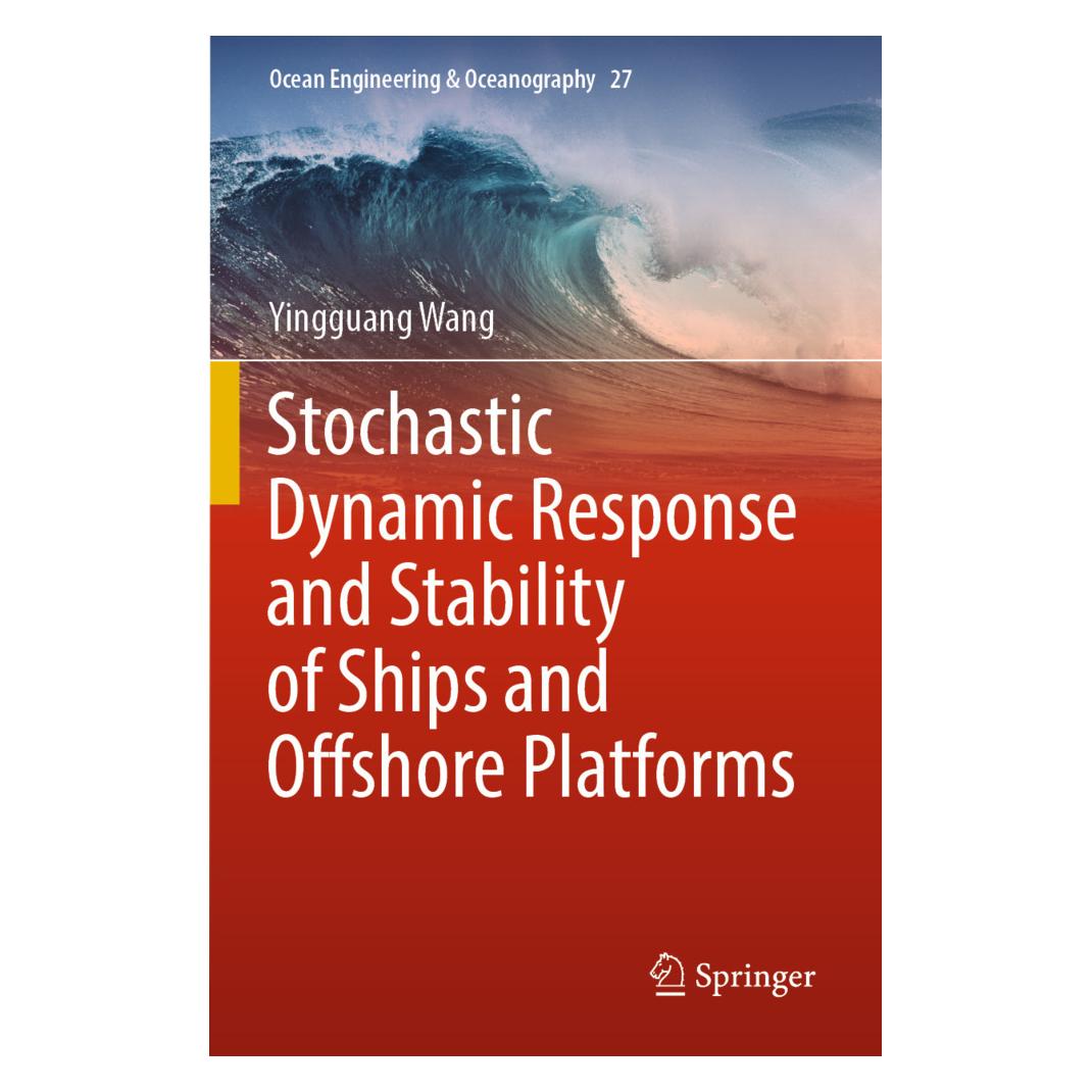 Springer Stochastic Dynamic Response and Stability of Ships and Offshore Platforms (Englisch, Softcover, Yingguang Wang) (57162604)