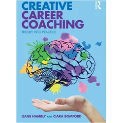 Creative Career Coaching, Ratgeber von Liane Hambly, Ciara Bomford