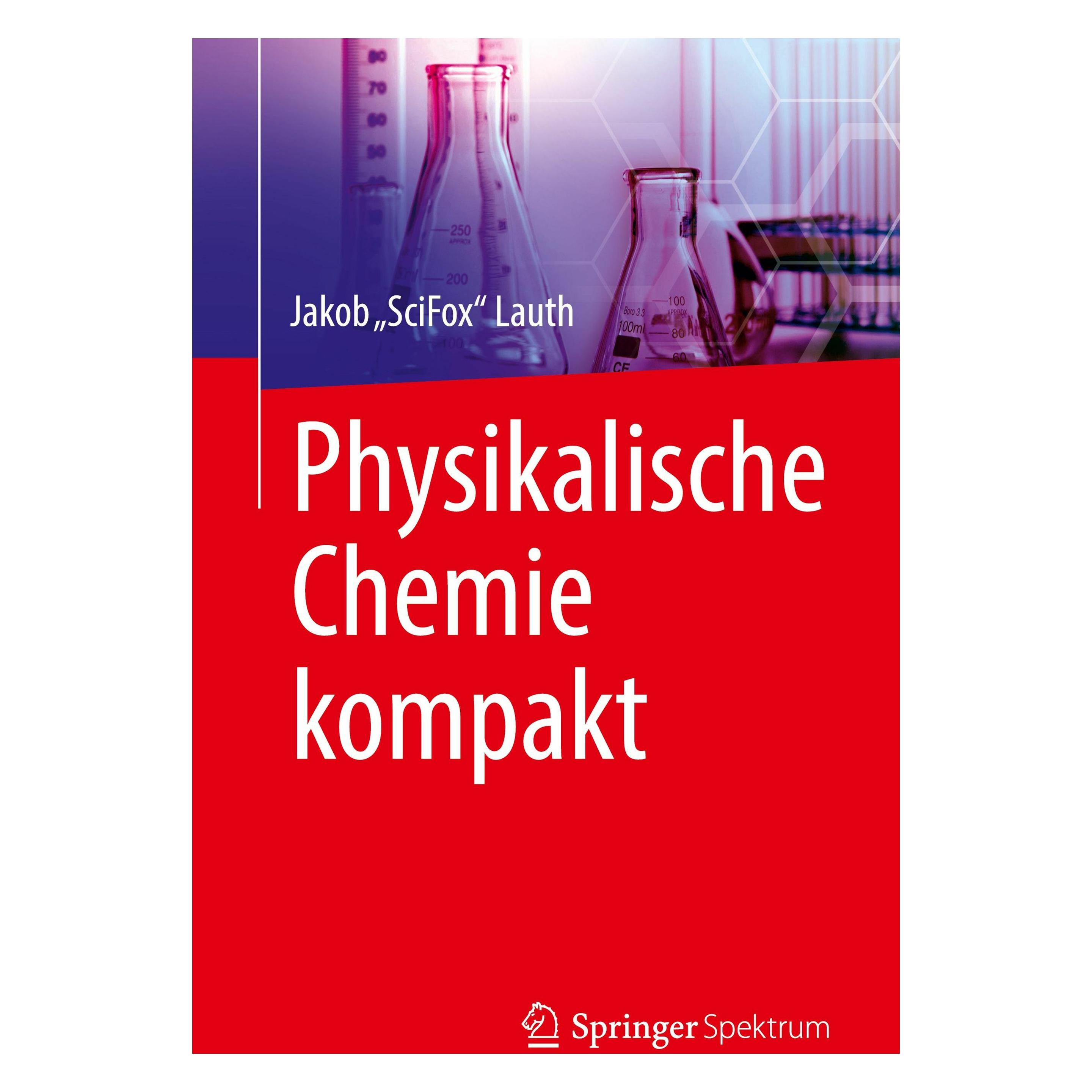 Springer Lauth:Physikalische Chemie kompakt (Deutsch, Softcover, Jakob Lauth) (41268872)