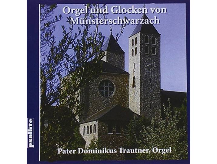 Dominikus Trautner - Orgel Und Glocken Von Muensterschwa