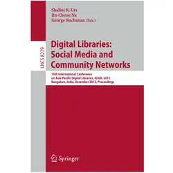 Digital Libraries: Social Media and Community Networks, Fachbücher von George Buchanan, Jin-Cheon Na, Shalini R. Urs