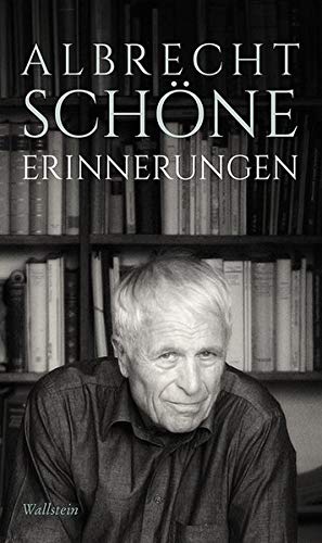 Albrecht Schöne - Erinnerungen - Preis vom 09.10.2026 07:28:09 h