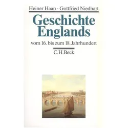 Geschichte Englands Bd. 2: Vom 16. bis zum 18. Jahrhundert, Sachbücher von Gottfried Niedhart
