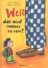 Jutta Treiber - Weil - das wird immer so sein - Preis vom 14.10.2026 23:07:16 h