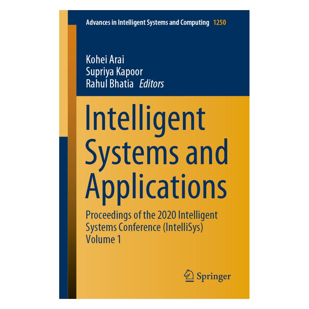 Springer Intelligent Systems and Applications (Englisch, Softcover, Kohei Arai, Rahul Bhatia, Supriya Kapoor) (56150138)