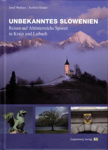 Josef Wallner - Unbekanntes Slowenien - Preis vom 16.10.2026 11:41:07 h