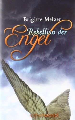 Brigitte Melzer - Rebellion der Engel - Preis vom 14.10.2026 23:07:16 h