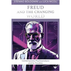 Freud and the Changing World, Sachbücher von Stefano Bolognini, Luca Nicoli