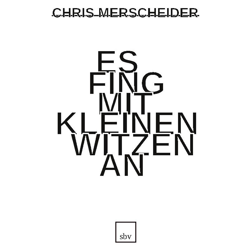 tolino Merscheider:Es fing mit kleinen Witzen (Deutsch, Hardcover, Chris Merscheider) (67977424)