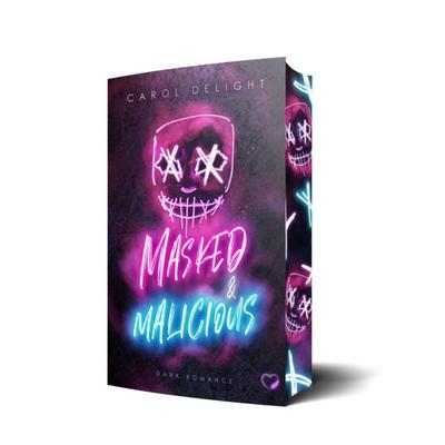 Masked & Malicious: Dark Romance, Taschenbuch von Carol Delight, BooXperts - logiXperts GmbH