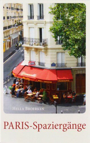 Hella Broerken - PARIS-Spaziergänge - Preis vom 11.10.2026 03:10:56 h