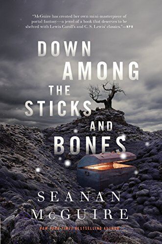 Seanan McGuire - Down Among the Sticks and Bones (Wayward Children) - Preis vom 12.10.2026 11:37:12 h