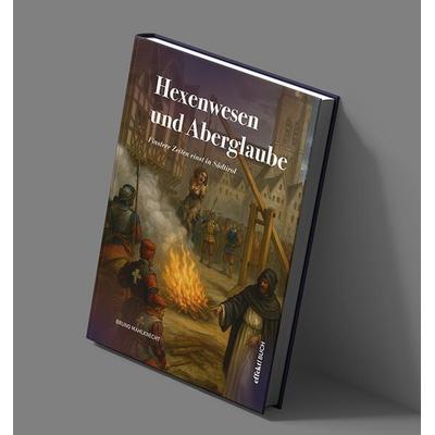 Hexenwesen und Aberglaube, Gebundene Ausgabe von Bruno Mahlknecht, Effekt GmbH